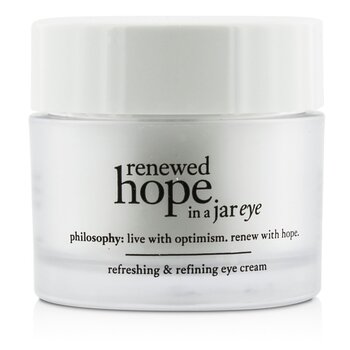 Philosophy Renewed Hope In a Jar Refreshing & Refining Eye Cream